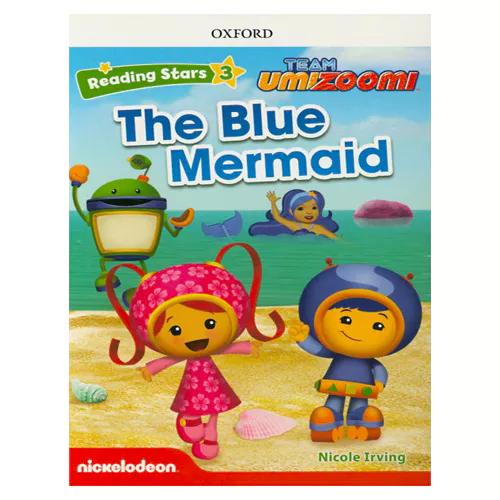 Reading Stars 3 / Team UmiZoomi The Blue Mermaid with Access Code