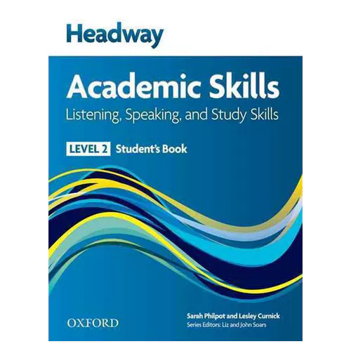 Headway Academic Skills Listening, Speaking, and Study Skills 2 Student&#039;s Book (2nd Edition)