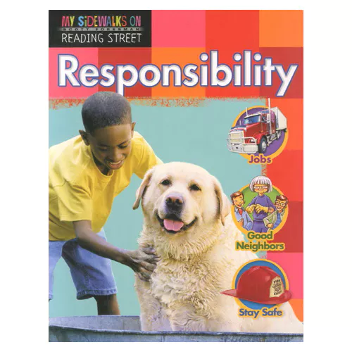 Scott Foresman SF My Sidewalks Student Reader B5 2.5 Responsibility Student&#039;s Book (2011)