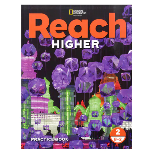 Reach Higher Grade.2 Level B-2 Practice Book