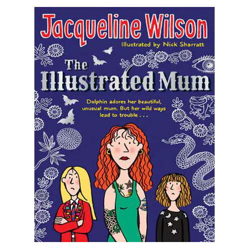 Jacqueline Wilson / The Illustrated Mum (Paperback)(영국판)