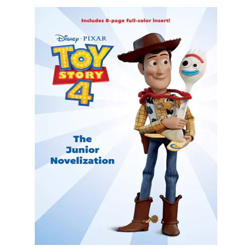 Toy Story 4 / The Junior Novelization (Disney/Pixar)