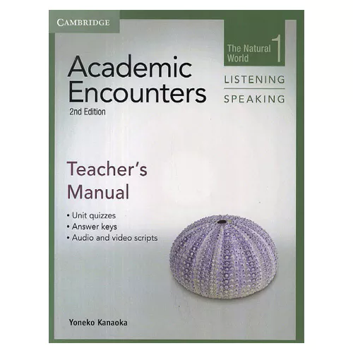 Academic Encounters Listening &amp; Speaking 1 The Natural World Teacher&#039;s Manual (2nd Edition)