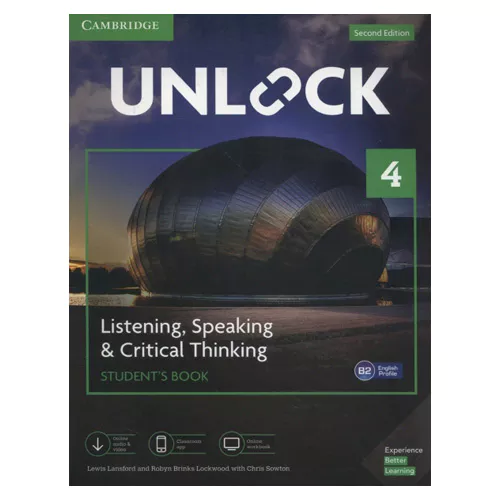 Unlock Listening, Speaking &amp; Critical Thinking 4 Student&#039;s Book with Online Workbook &amp; Video Download (2nd Edition)