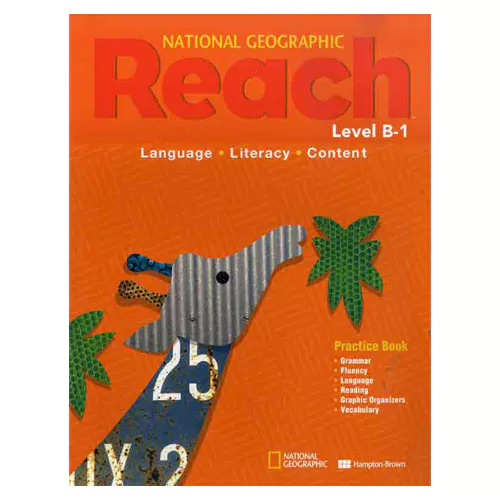 National Geographic Reach Language, Literacy, Content Grade.1 Level B-1 Practice Book