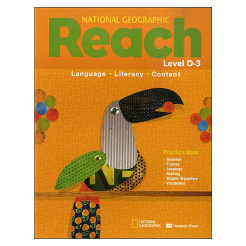National Geographic Reach Language, Literacy, Content Grade.3 Level D-3 Practice Book
