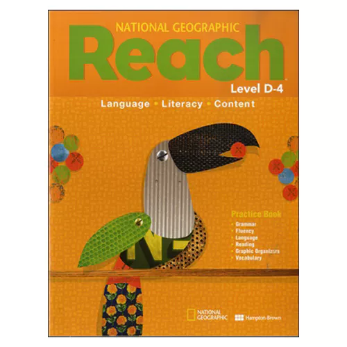 National Geographic Reach Language, Literacy, Content Grade.3 Level D-4 Practice Book