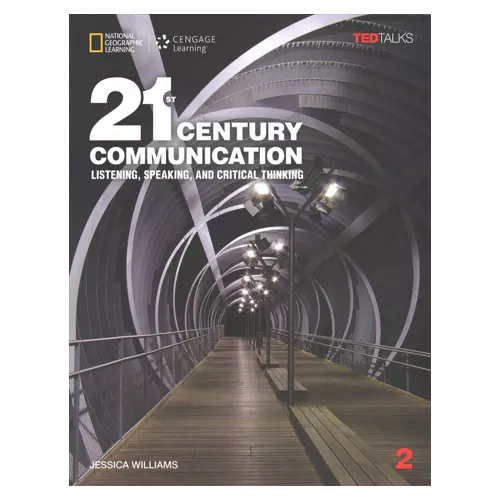 21st Century Communication Listening, Speaking, And Critical Thinking 2 Student&#039;s Book