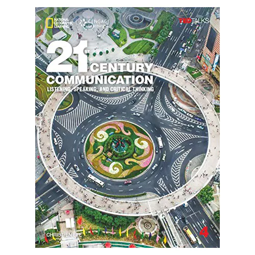 21st Century Communication Listening, Speaking, And Critical Thinking 4 Student&#039;s Book