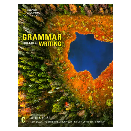 Grammar for Great Writing C Student&#039;s Book