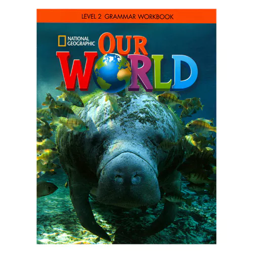 National Geographic Our World Grammar 2 Workbook