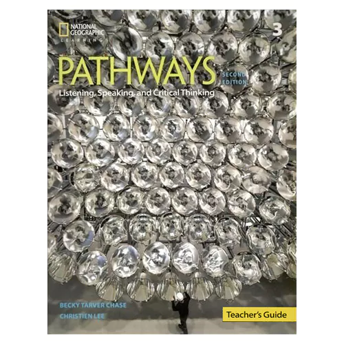 Pathways 3 Listening, Speaking and Critical Thinking Teacher&#039;s Guide (2nd Edition)