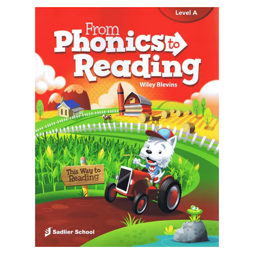 Sadlier From Phonics to Reading Level A Student&#039;s Book