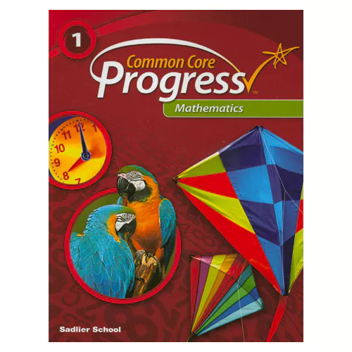 Common Core Progress Mathematics 1 Student&#039;s Book
