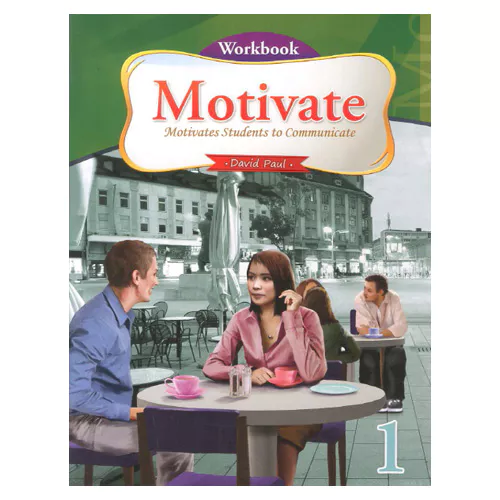 Motivate 1 Motivates Students to Communicate Workbook
