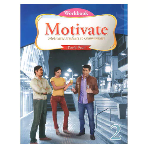 Motivate 2 Motivates Students to Communicate Workbook