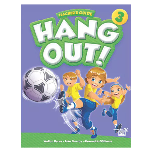 Hang Out! 3 Teacher&#039;s Guide with Classroom Digital Materials CD-Rom(1)