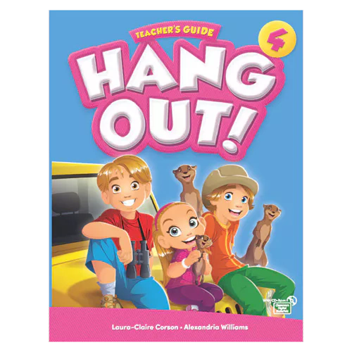 Hang Out! 4 Teacher&#039;s Guide with Classroom Digital Materials CD-Rom(1)