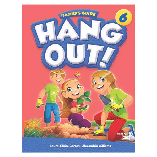 Hang Out! 6 Teacher&#039;s Guide with Classroom Digital Materials CD-Rom(1)