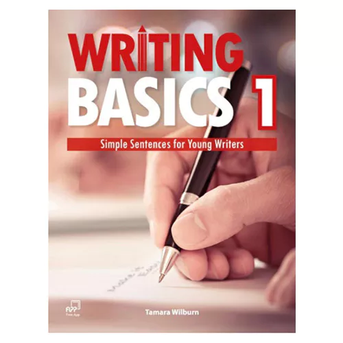 Writing Basics Simple Sentences for Young Writers 1 Student&#039;s Book with Workbook