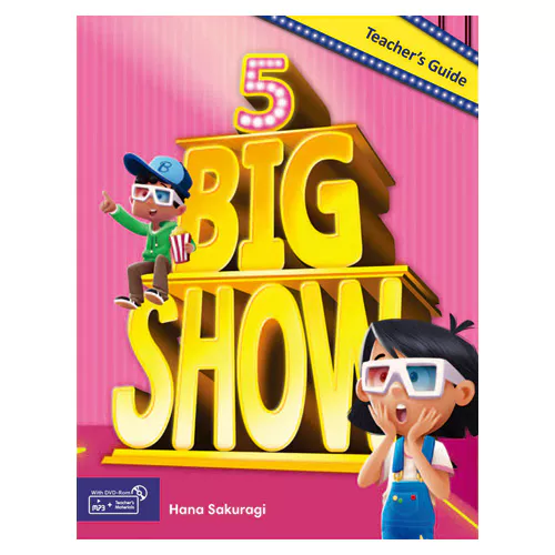 Big Show 5 Teacher&#039;s Guide with MP3 + Teacher&#039;s Materials DVD-Rom(1)