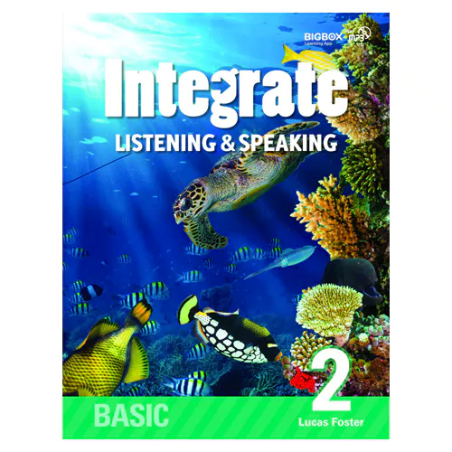 Integrate Listening &amp; Speaking Basic 2 Student&#039;s Book with Practice Book &amp; CD-Rom(1)