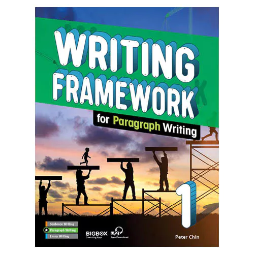 Writing Framework for Paragraph Writing 1 Student&#039;s Book with Workbook