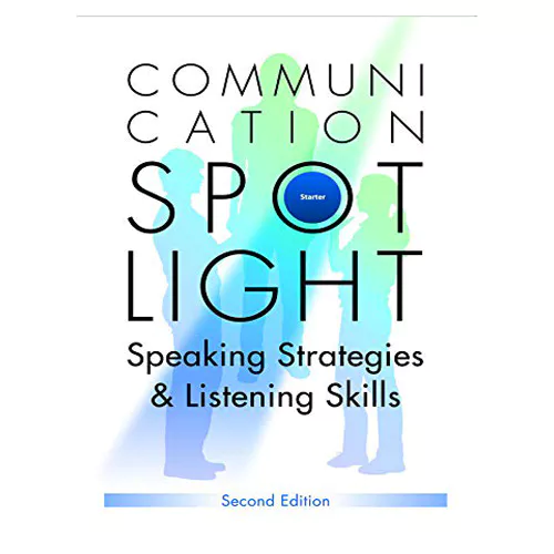 Communication Spotlight Speaking Strategies &amp; Listening Skills Starter Student&#039;s Book with Audio CD(1) (2nd Edition)