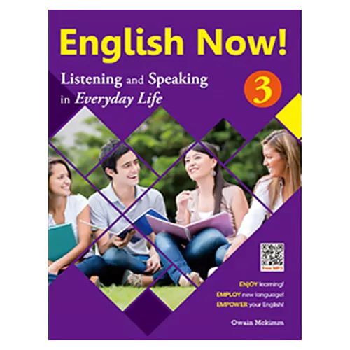 English Now! Listening and Speaking in Everyday Life 3 Student&#039;s Book