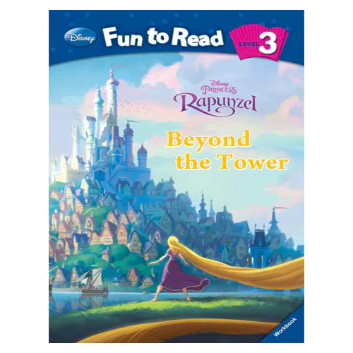 Disney Fun to Read, Learn to Read! 3-13 / Beyond the Tower (Tangled) Student&#039;s Book