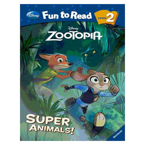 Disney Fun to Read, Learn to Read! 2-31 / Super Animals! (Zootopia) Student&#039;s Book