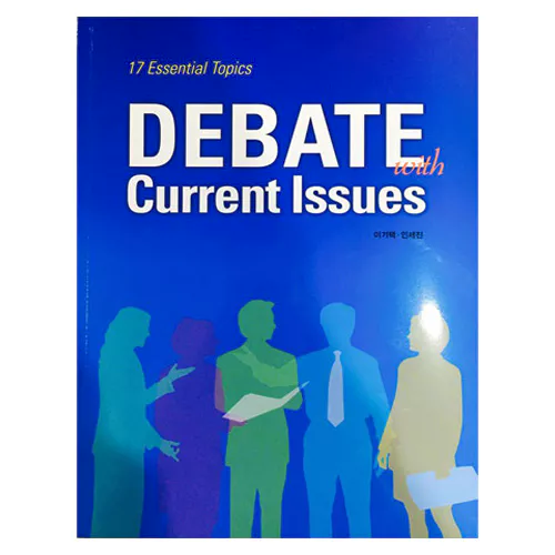 Debate with Current Issues  - 17 Essential Topics