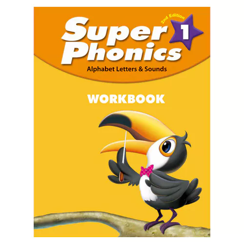 Super Phonics 1 Alphabet Letters &amp; Sounds Workbook (2nd Edition)