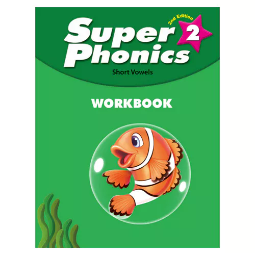 Super Phonics 2 Short Vowels Workbook (2nd Edition)