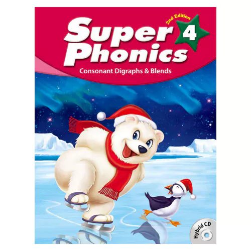 Super Phonics 4 Consonant Digraphs &amp; Blends Student&#039;s Book with Hybrid CD(2) (2nd Edition)