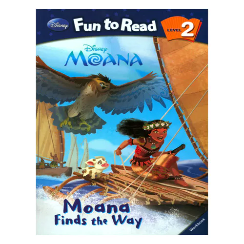 Disney Fun to Read, Learn to Read! 2-33 / Moana Finds the Way (Moana) Student&#039;s Book