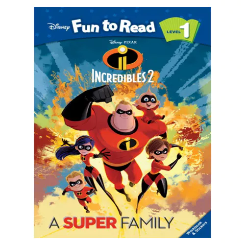 Disney Fun to Read, Learn to Read! 1-31 / A Super Family (Incredibles 2) Student&#039;s Book