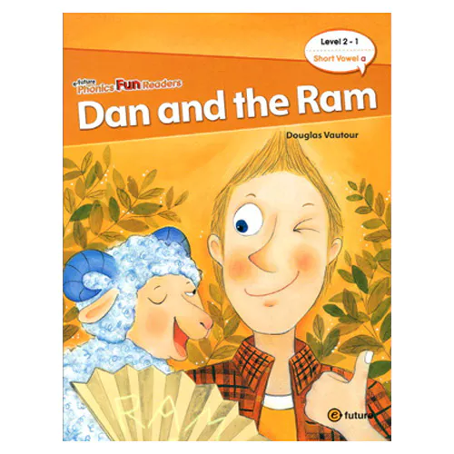 Phonics Fun Readers : 2-1. Dan and the Ram