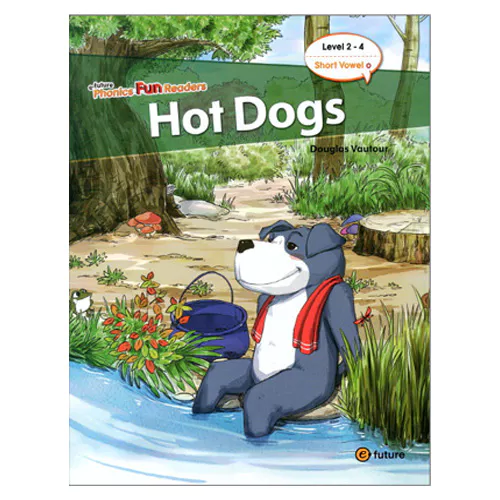 Phonics Fun Readers : 2-4. Hot Dogs