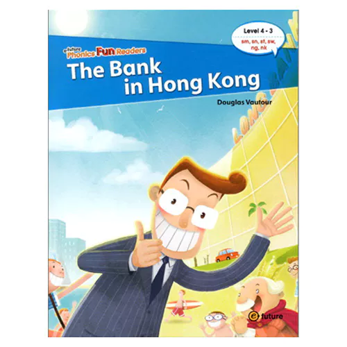 Phonics Fun Readers : 4-3. The Bank in Hong Kong
