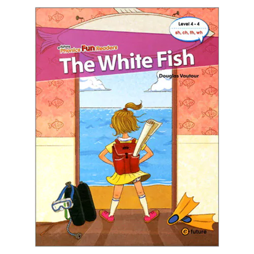 Phonics Fun Readers : 4-4. The White Fish