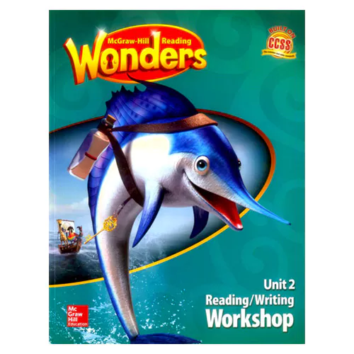 Wonders Grade 2.2 Reading / Writing Workshop