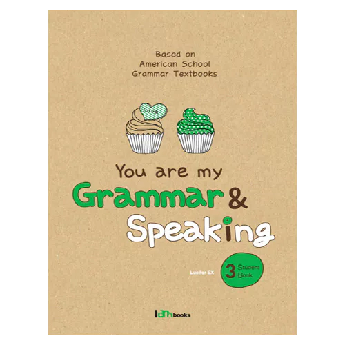 You are My Grammar &amp; Speaking 3 Student&#039;s Book