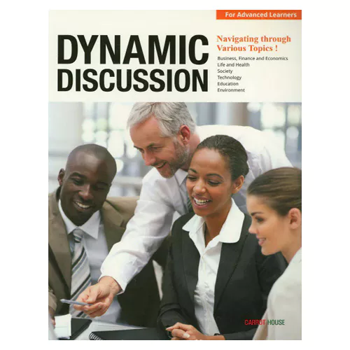 Dynamic Discussion for Advanced Learners Student&#039;s Book with Answer Key