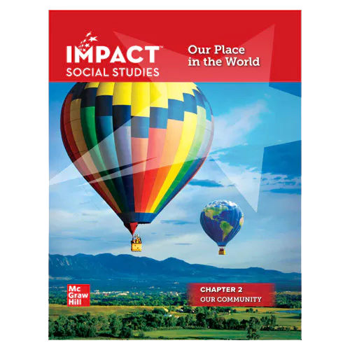 Impact Social Studies Grade 1-2 Our Place in the World Chapter 2 Our Community Student&#039;s Book (Korean Edition)(2020)