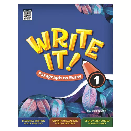 Write It! Paragraph to Essay 1 Student&#039;s Book with Workbook