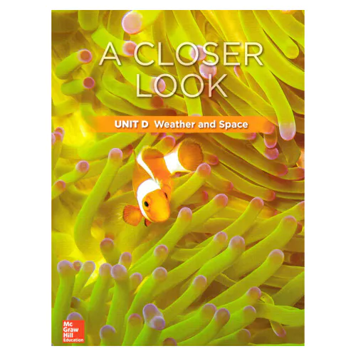 Science A Closer Look G3 Unit D Weather and Space Student&#039;s Book with Workbook with Assessments &amp; MP3 CD(1) (2018)