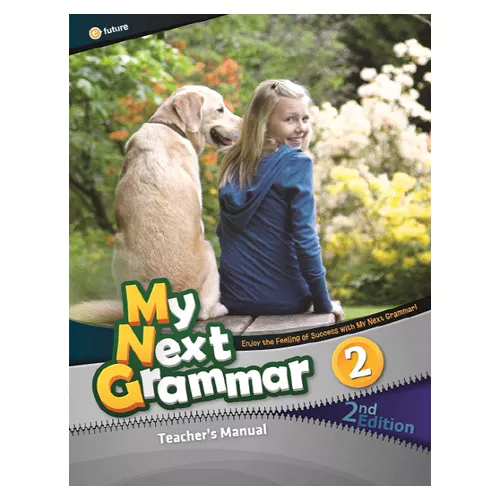 My Next Grammar 2 Teacher&#039;s Manual with Teacher Resource CD(1) (2nd Edition)