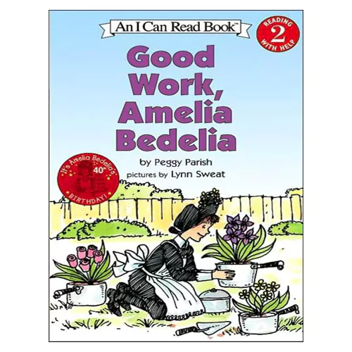 An I Can Read Book 2-39 ICRB / Good Work, Amelia Bedelia