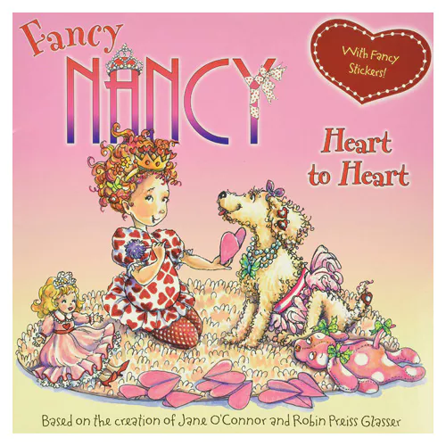 Fancy Nancy : Heart to Heart